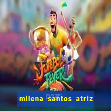 milena santos atriz porno 2017